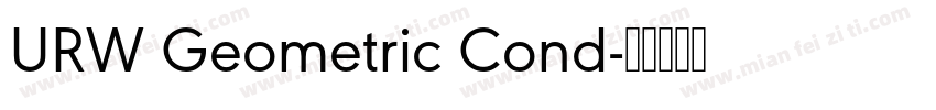 URW Geometric Cond字体转换